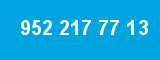 952 217 77 13 952 217 77 13